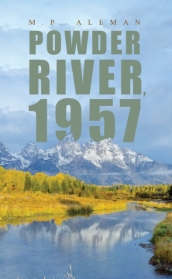 Powder River, 1957