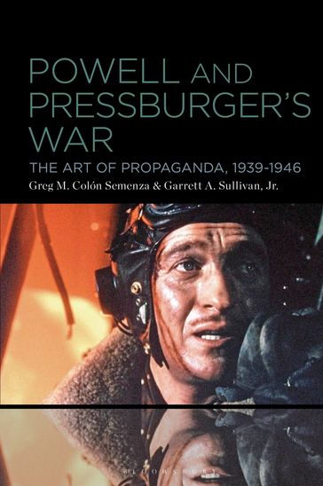 Powell and Pressburger's War - Professor Greg M. Colón Semenza - Garrett A. Sullivan Jr.