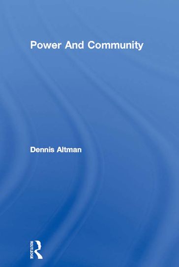 Power And Community - Dennis Altman
