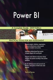 Power BI A Complete Guide - 2019 Edition