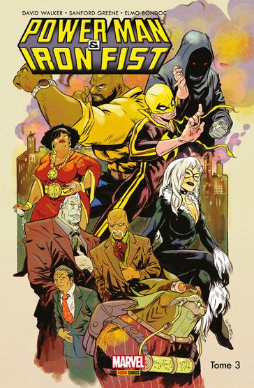 Power Man et Iron Fist (2016) T03 - David Walker - Sanford Greene