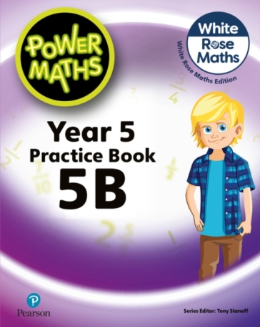 Power Maths 2nd Edition Practice Book 5B - Tony Staneff - Josh Lury