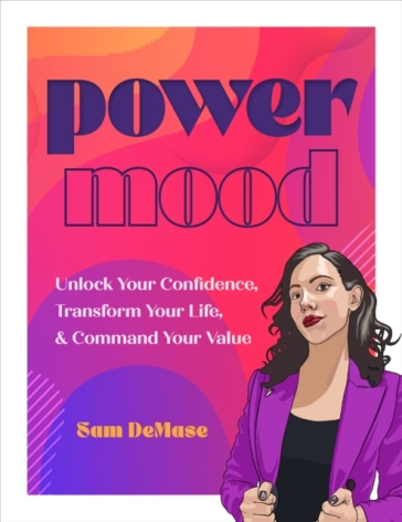 Power Mood - Sam DeMase