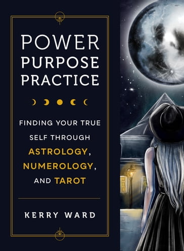 Power, Purpose, Practice - Kerry Ward