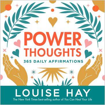 Power Thoughts - Louise Hay
