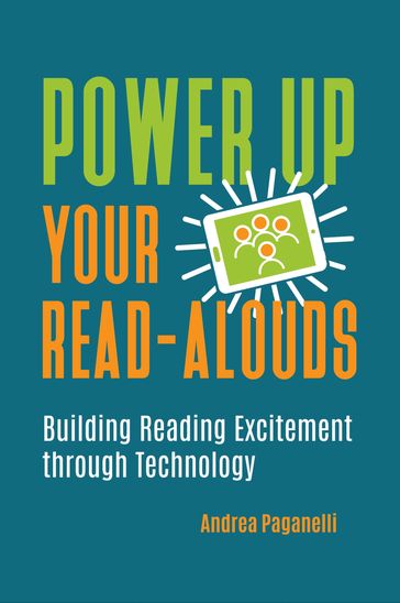 Power Up Your Read-Alouds - Andrea Paganelli