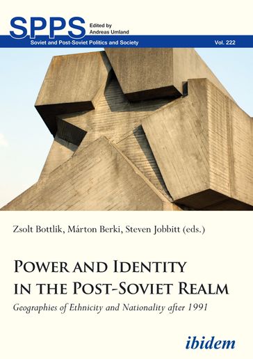 Power and Identity in the Post-Soviet Realm - Andreas Umland