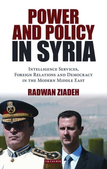 Power and Policy in Syria - Radwan Ziadeh