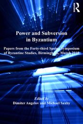 Power and Subversion in Byzantium