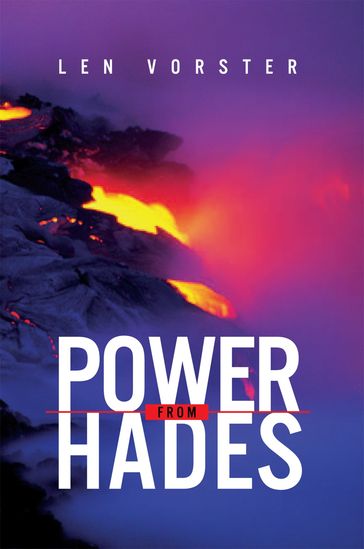 Power from Hades - Len Vorster
