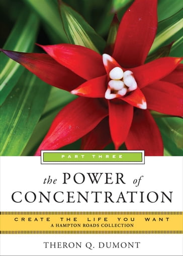 Power of Concentration, Part Three - Mina Parker - Theron Q. Dumont