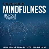 Power of Mindfulness Bundle, 3 in 1 Bundle, The