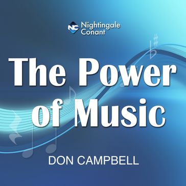Power of Music, The - Don Campbell
