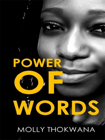 Power of Words - MOLLY THOKWANA