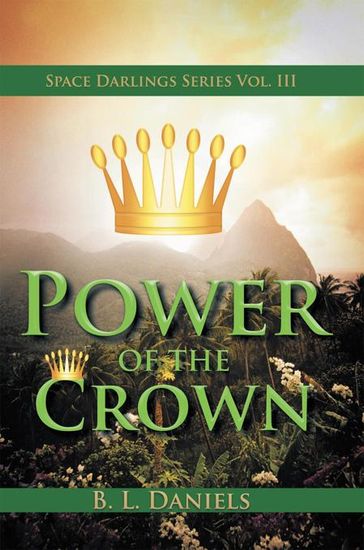 Power of the Crown - B. L. DANIELS