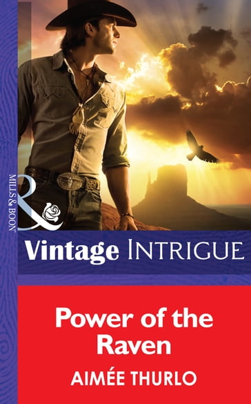 Power of the Raven (Mills & Boon Intrigue) (Copper Canyon, Book 2) - Aimée Thurlo