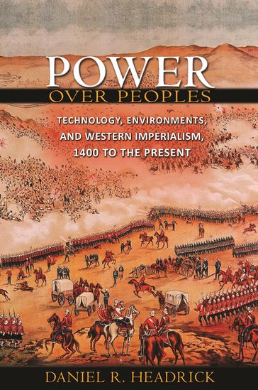 Power over Peoples - Daniel R. Headrick