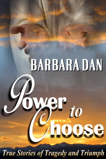 Power to Choose - Barbara Dan