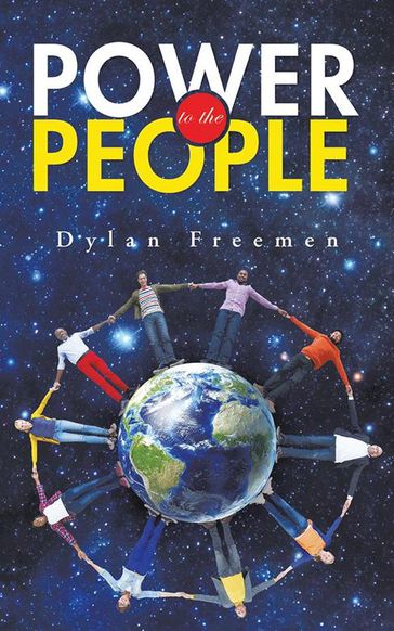Power to the People - Dylan Freemen
