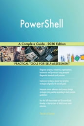 PowerShell A Complete Guide - 2020 Edition