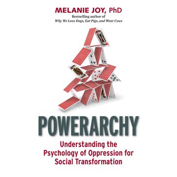 Powerarchy - Melanie Joy