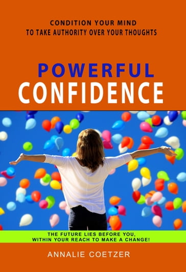 Powerful Confidence - Annalie Coetzer
