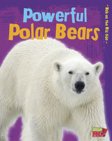 Powerful Polar Bears - Charlotte Guillain