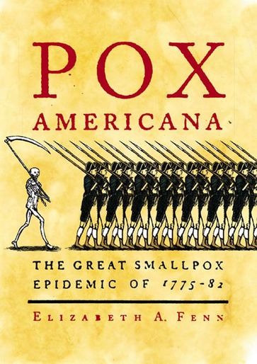 Pox Americana - Elizabeth A. Fenn