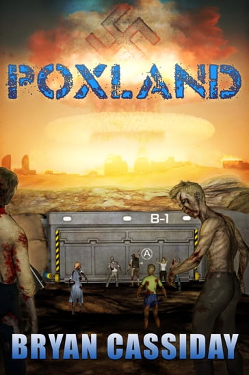 Poxland - Bryan Cassiday