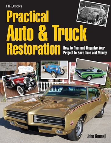 Practical Auto & Truck Restoration HP1547 - John Gunnell