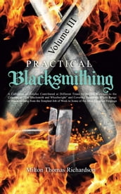 Practical Blacksmithing Vol. III