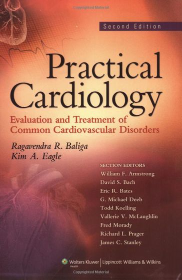 Practical Cardiology - Kim A. Eagle - Ragavendra R. Baliga