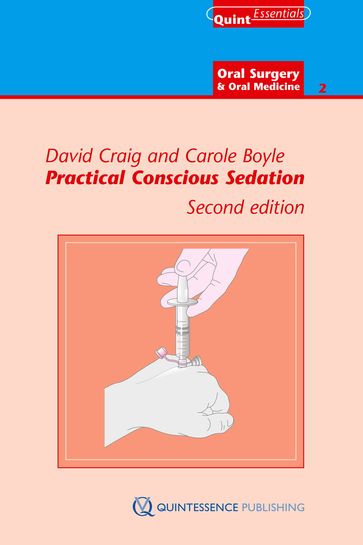 Practical Conscious Sedation - Carole Boyle - Craig David