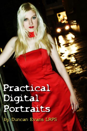 Practical Digital Portraits - Duncan Evans