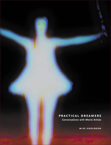 Practical Dreamers - Mike Hoolboom