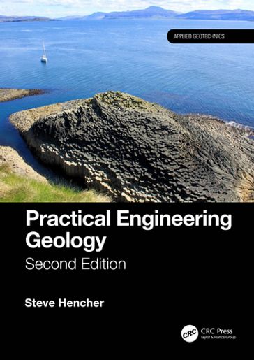 Practical Engineering Geology - Steve Hencher