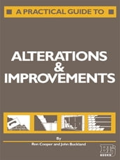 A Practical Guide to Alterations and Improvements