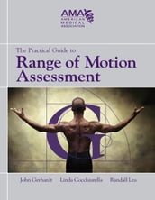 Practical Guide to Range of Motion Assessment