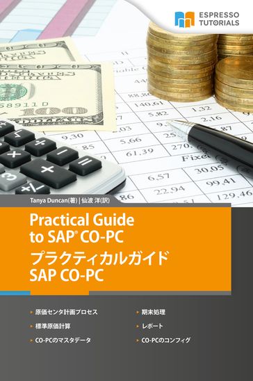 Practical Guide to SAP CO-PC  SAP CO-PC - Tanya Duncan - Hiroshi Semba