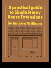 A Practical Guide to Single Storey House Extensions