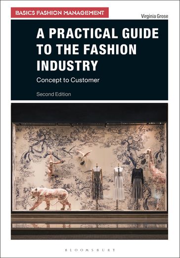 A Practical Guide to the Fashion Industry - Virginia Grose