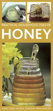 Practical Household Uses of Honey