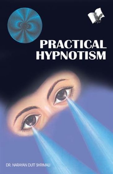 Practical Hypnotism - Dr. Narayan Dutt Shrimali