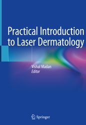 Practical Introduction to Laser Dermatology