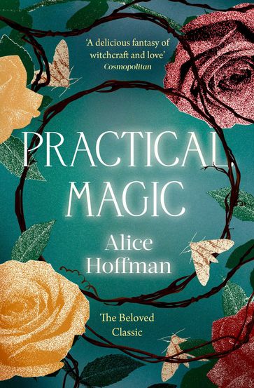 Practical Magic - Alice Hoffman