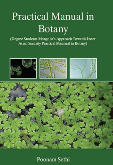 Practical Manual In Botany, For Degree Students - Poonam Sethi - D. N. Kalaiwani