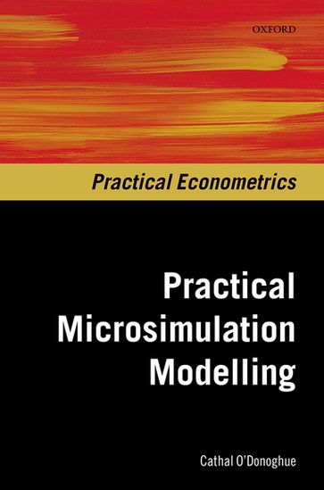 Practical Microsimulation Modelling - Cathal O