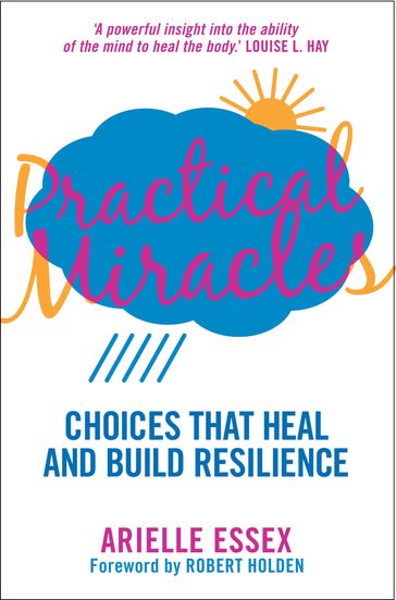 Practical Miracles - Arielle Essex