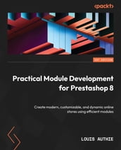 Practical Module Development for Prestashop 8