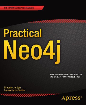 Practical Neo4j - Gregory Jordan